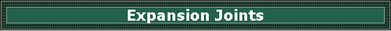 Expansion Joints